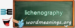 WordMeaning blackboard for lichenography